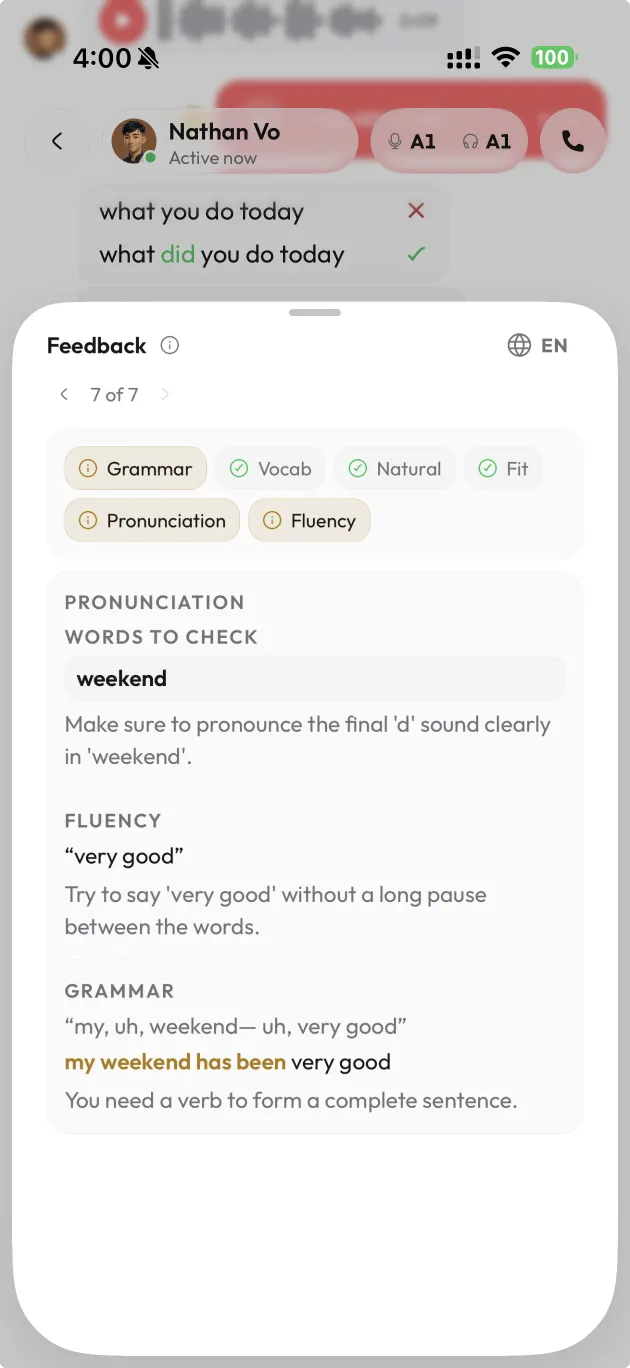 A detailed feedback panel: grammar, vocabulary, pronunciation, and fluency tips from what the learner said